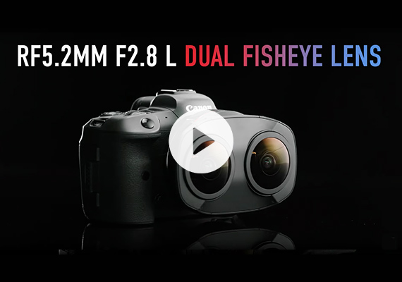 Introducing-the-New-Canon-RF5.2mm-F2.8-L-Dual-Fisheye-Lens_570