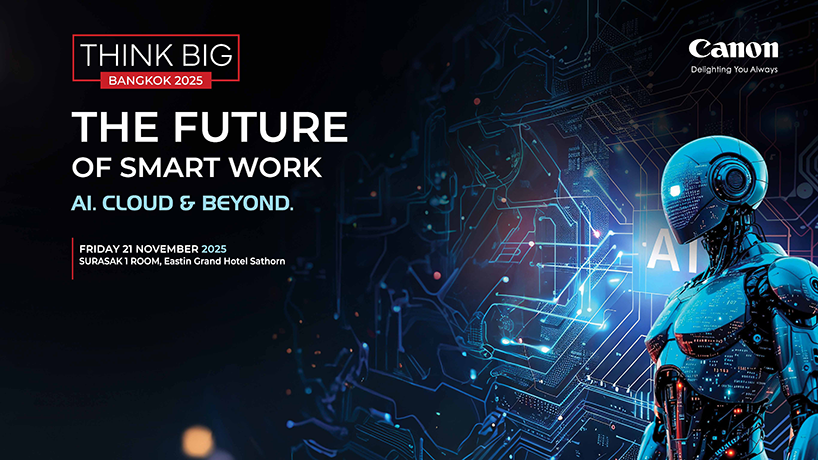 future-smart-work-think-big-bangkok-2025